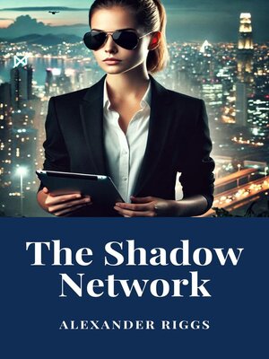 cover image of The Shadow Network